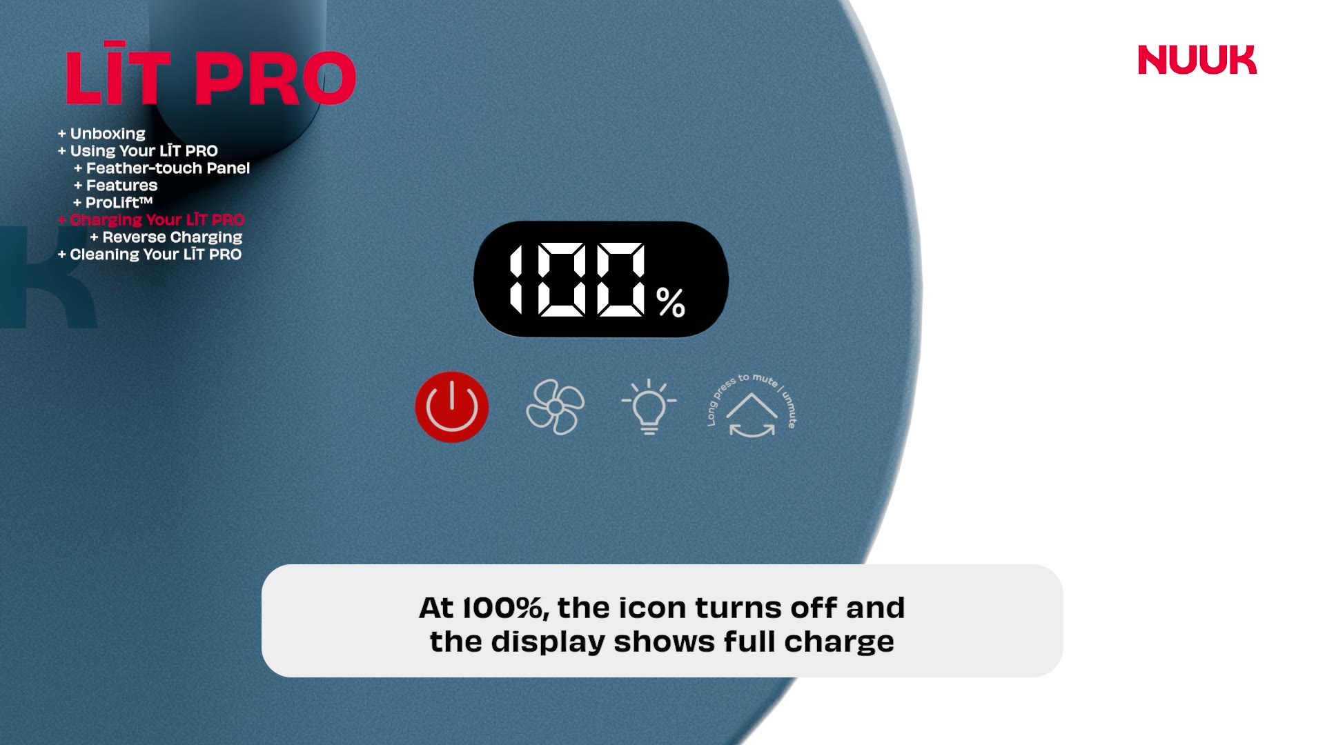 LĪT PRO feather-touch panel at full charge